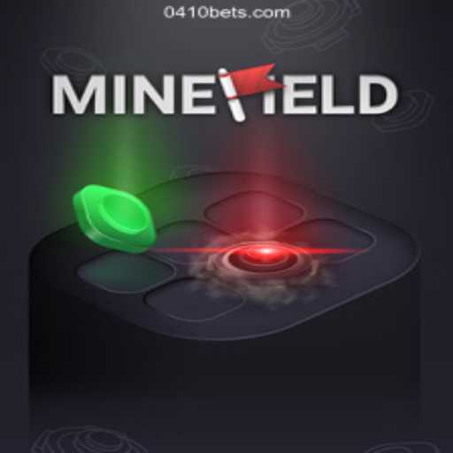 Discover the Thrills of MineField on 0410bet⭐️ ONLINE PLATAFORMA OFICIAL